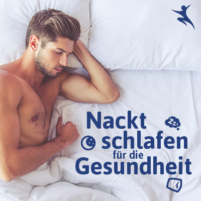 Nackt schlafen für die Gesundheit