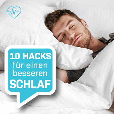 10 Hacks für einen besseren Schlaf!