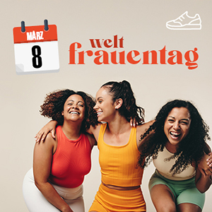 08. März: Weltfrauentag